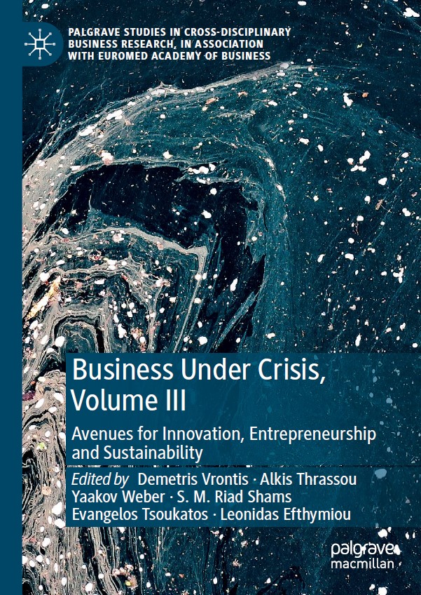 Book cover: Business under crisis, volume III : avenues for innovation, entrepreneurship and sustainability