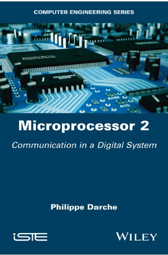 Book cover: Microprocessor 2 : core concepts- communication in a digital system