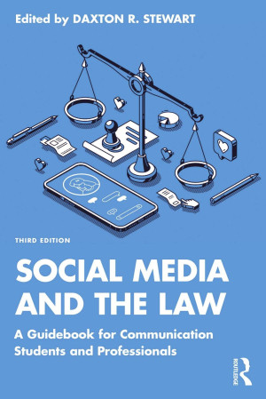 Book cover: Social media and the law : a guidebook for communication students and professionals