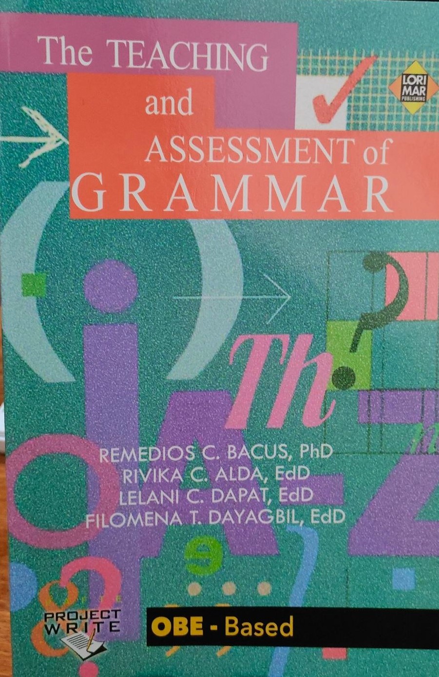 Book cover: The Teaching and assessment of grammar.