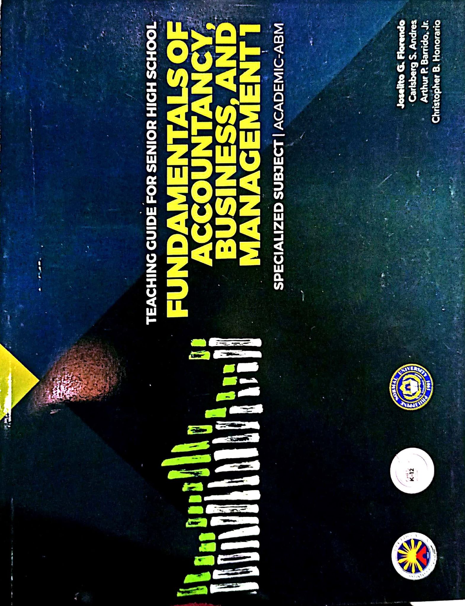 Book cover: Teaching guide for senior high school : fundamentals of accountancy, business, and management 1