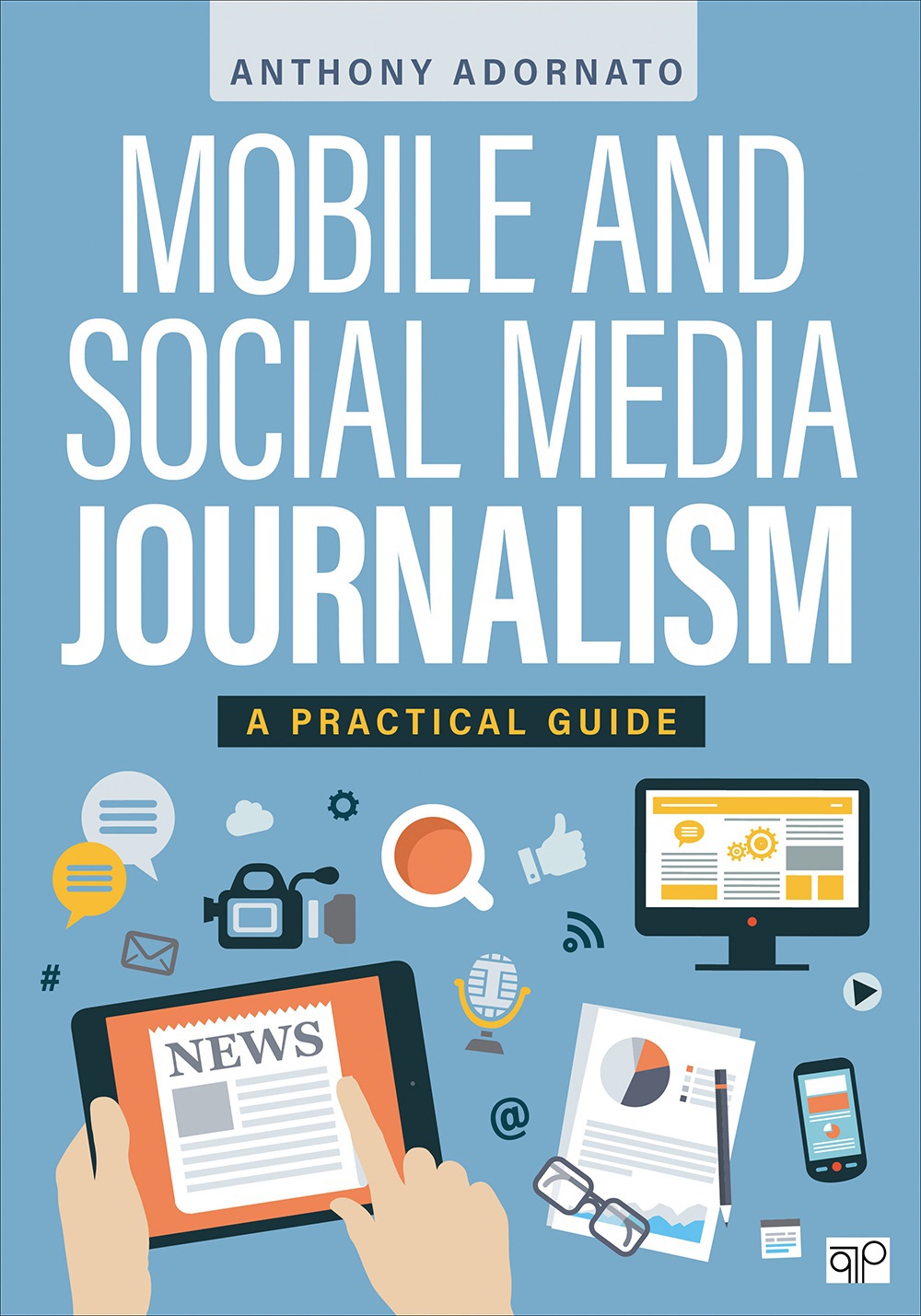 Book cover: Mobile and social media journalism : a practical guide