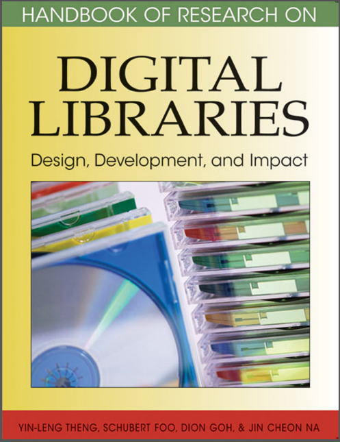 Book cover: Handbook of research on digital libraries : design, development, and impact