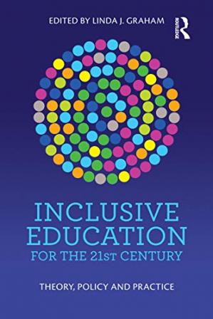 Book cover: Inclusive education  for the 21st century : theory, policy and practice