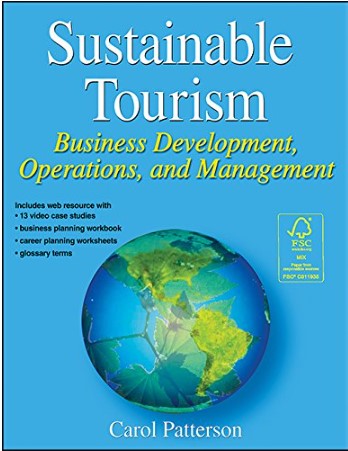 Book cover: Sustainable tourism: business development, operations, and management.