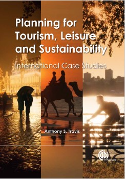 Book cover: Planning for tourism, leisure and sustainability : international case studies