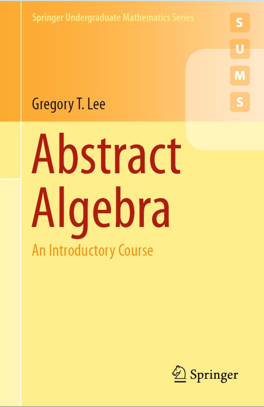 Book cover: Abstract algebra : an introductory course