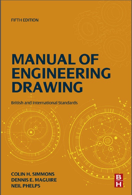 Book cover: Manual of engineering drawing : British and international standards