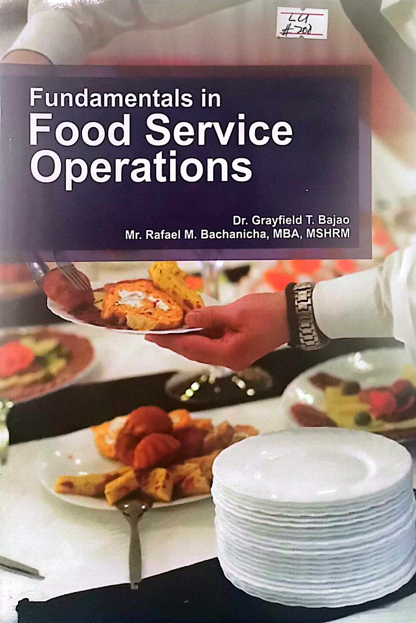 Book cover: Fundamentals in food service operations
