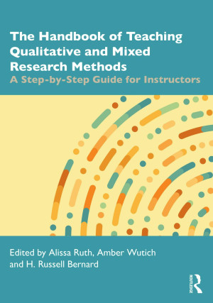 Book cover: The Handbook of teaching qualitative and mixed research methods : a step-by-step guide for instructors