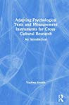 Book cover: Adapting psychological tests and measurement instruments for cross-cultural research: an introduction