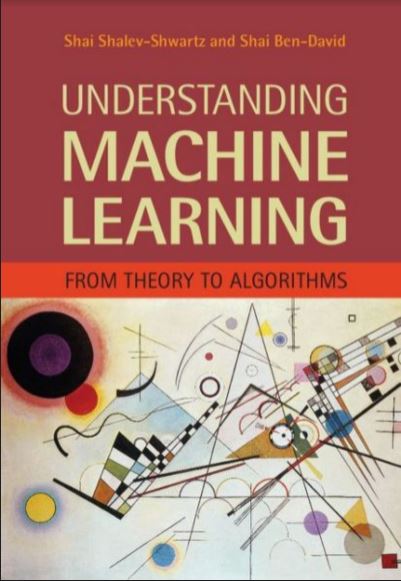 Book cover: Understanding machine learning: from theory to algorithms