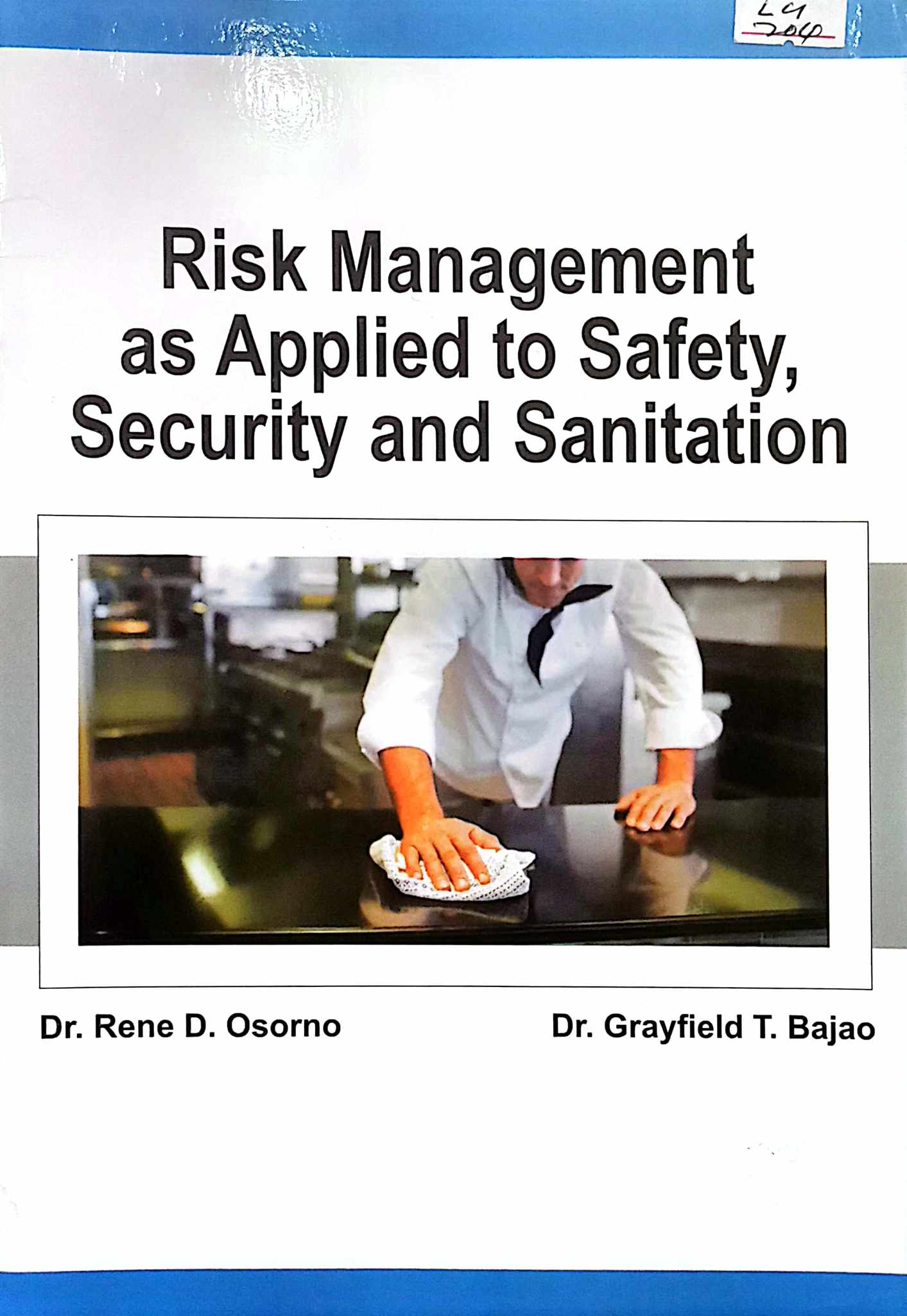 Book cover: Risk management as applied to safety, security and sanitation