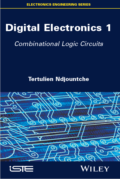 Book cover: Digital electronics 1 : combinational logic circuits