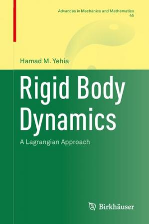 Book cover: Rigid body dynamics : a lagrangian approach