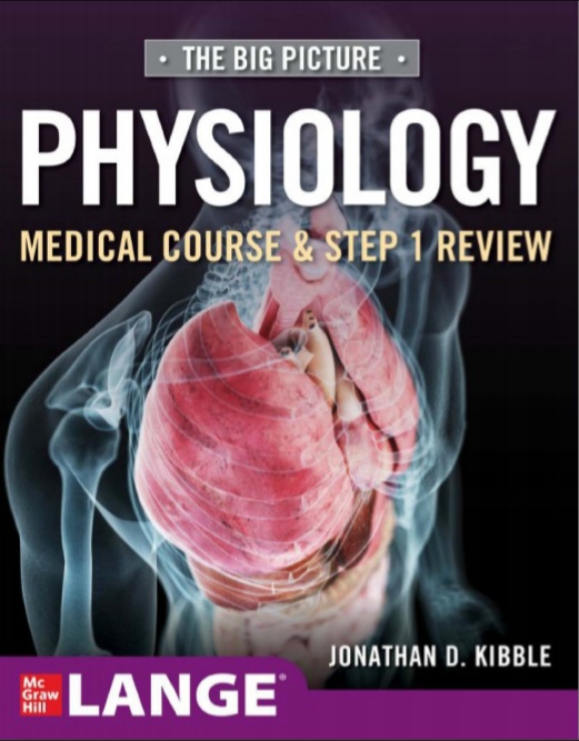 Book cover: The Big picture physiology: medical course and step 1 review.