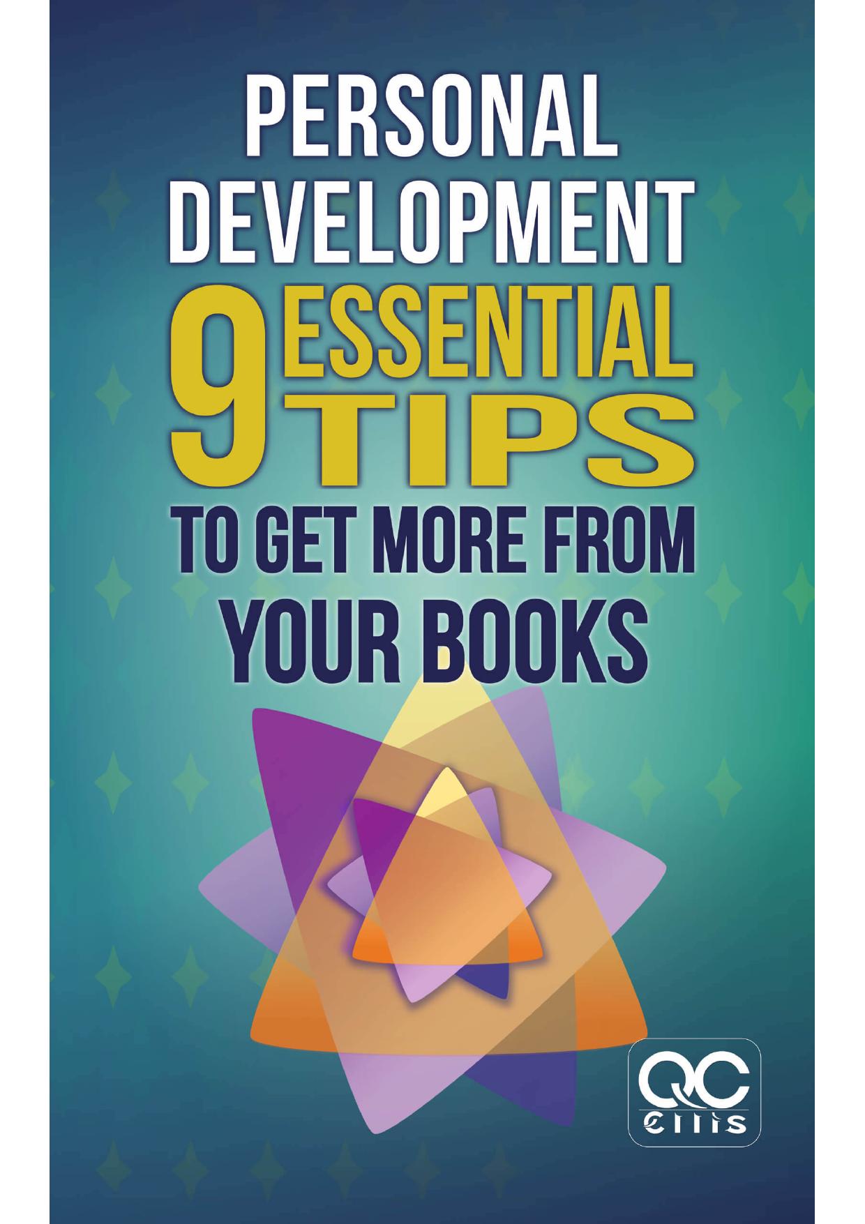 Book cover: Personal development: 9 essential tips to get more from your books.