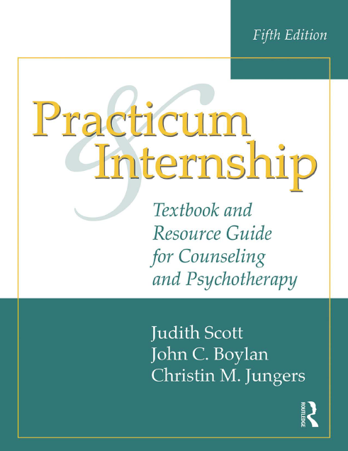 Book cover: Practicum and internship : textbook and resource guide for counseling and psychotherapy