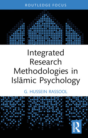Book cover: Integrated Research Methodologies in Islamic Psychology