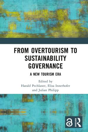 Book cover: From overtourism to sustainability governance : a new tourism era