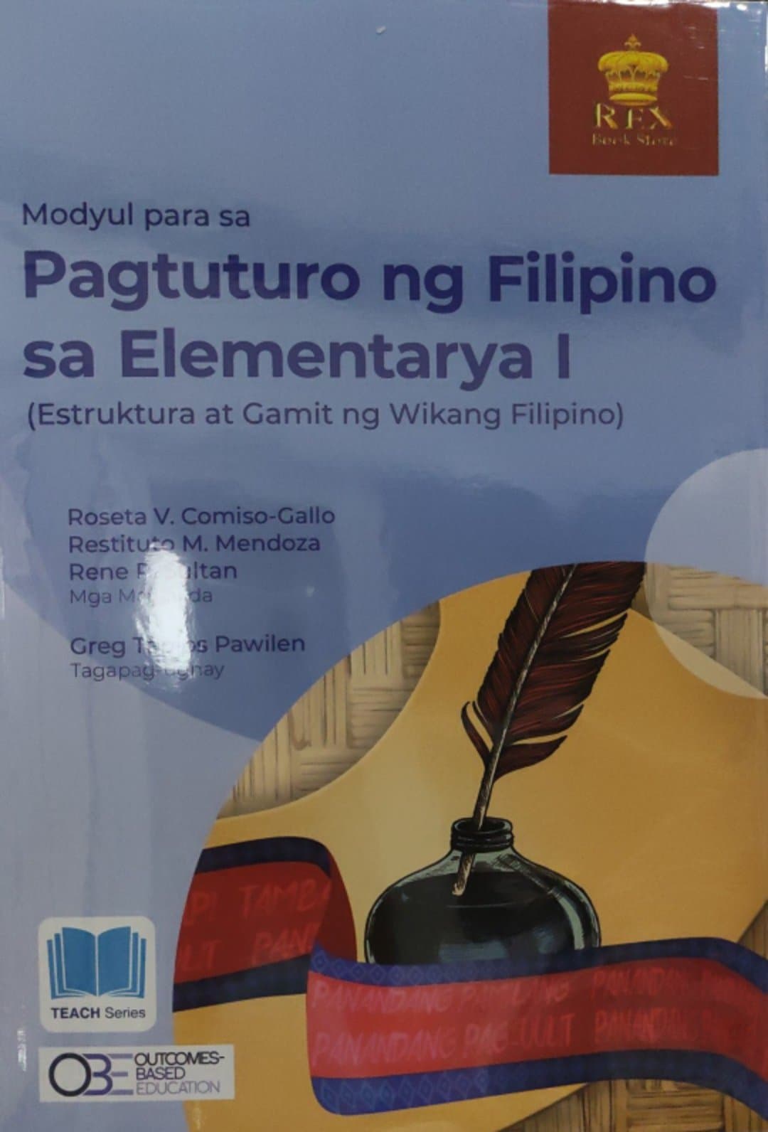 Book cover: Modyul para sa pagtuturo ng filipino sa elementarya I (estruktura at gamit ng wikang filipino)