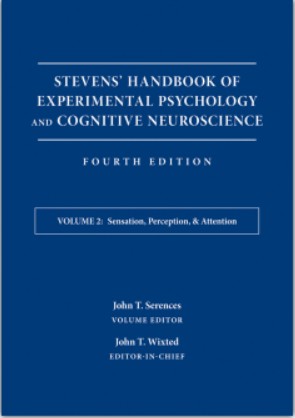 Book cover: Stevens' handbook of experimental psychology and cognitive neuroscience: volume 2, sensation, perception and attention