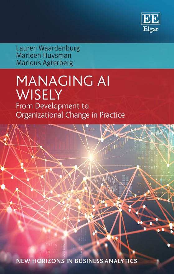 Book cover: Managing AI wisely: from development to organizational change in practice.