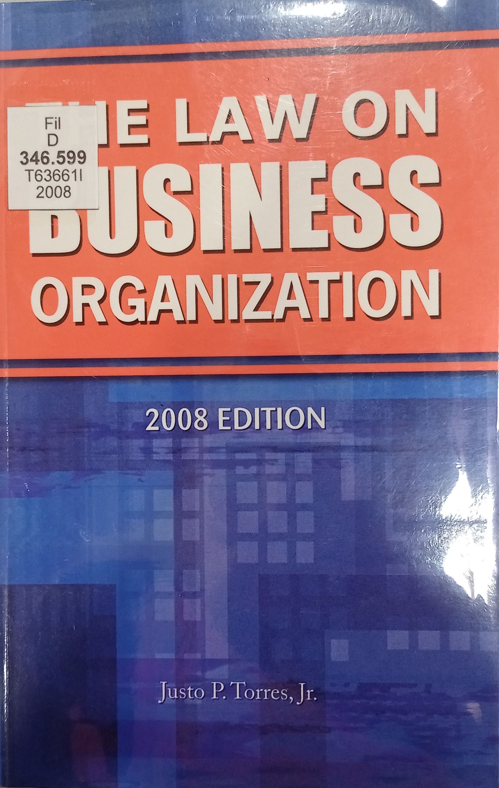Book cover: The Law on business organizations (partnerships & corporations)