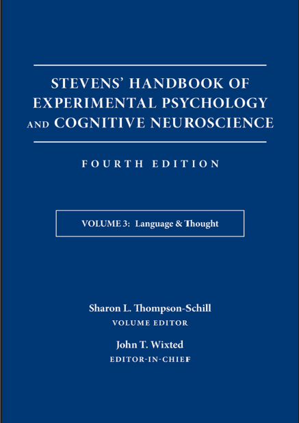 Book cover: Stevens' handbook of experimental psychology and cognitive neuroscience : volume 3, language & thought