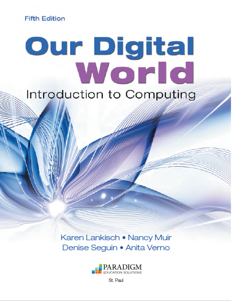 Book cover: Our digital world : introduction to computing