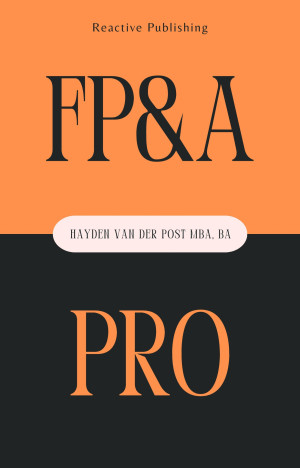Book cover: FPA Pro The essential guide to financial planning  analysis mastery