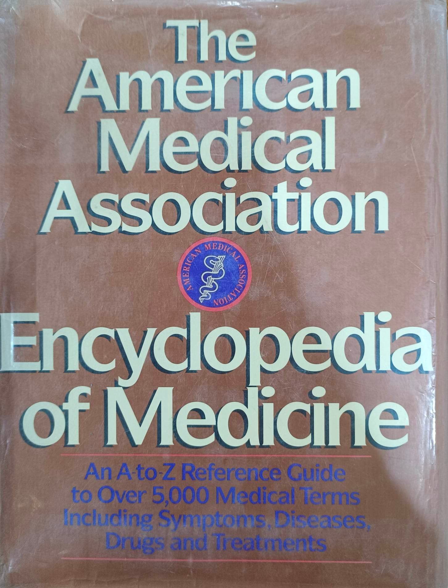 Book cover: The American Medical Association encyclopedia of medicine