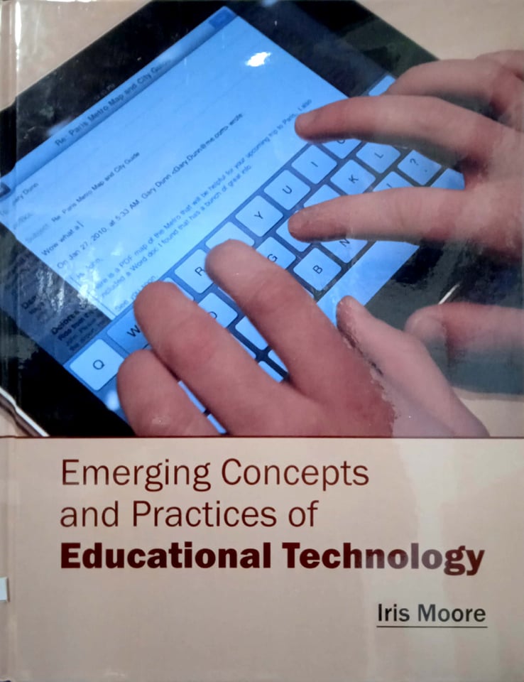 Book cover: Emerging concepts and practices of educational technology