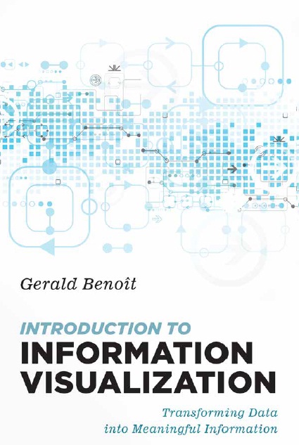 Book cover: Introduction to information visualization : transforming data into meaningful information