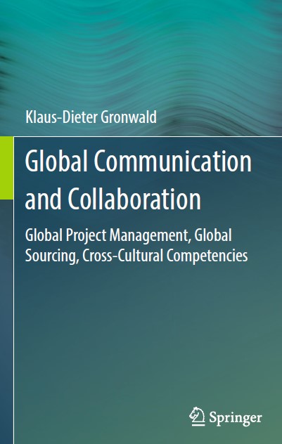 Book cover: Global communication and collaboration : global project management, global sourcing, cross-cultural competencies