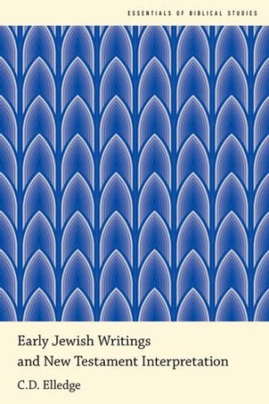 Book cover: Early Jewish writings and new testament interpretation