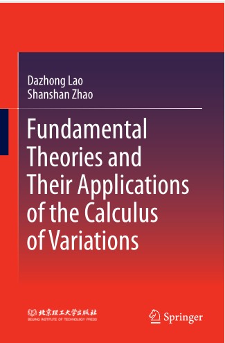 Book cover: Fundamental theories and their applications of the calculus of variations