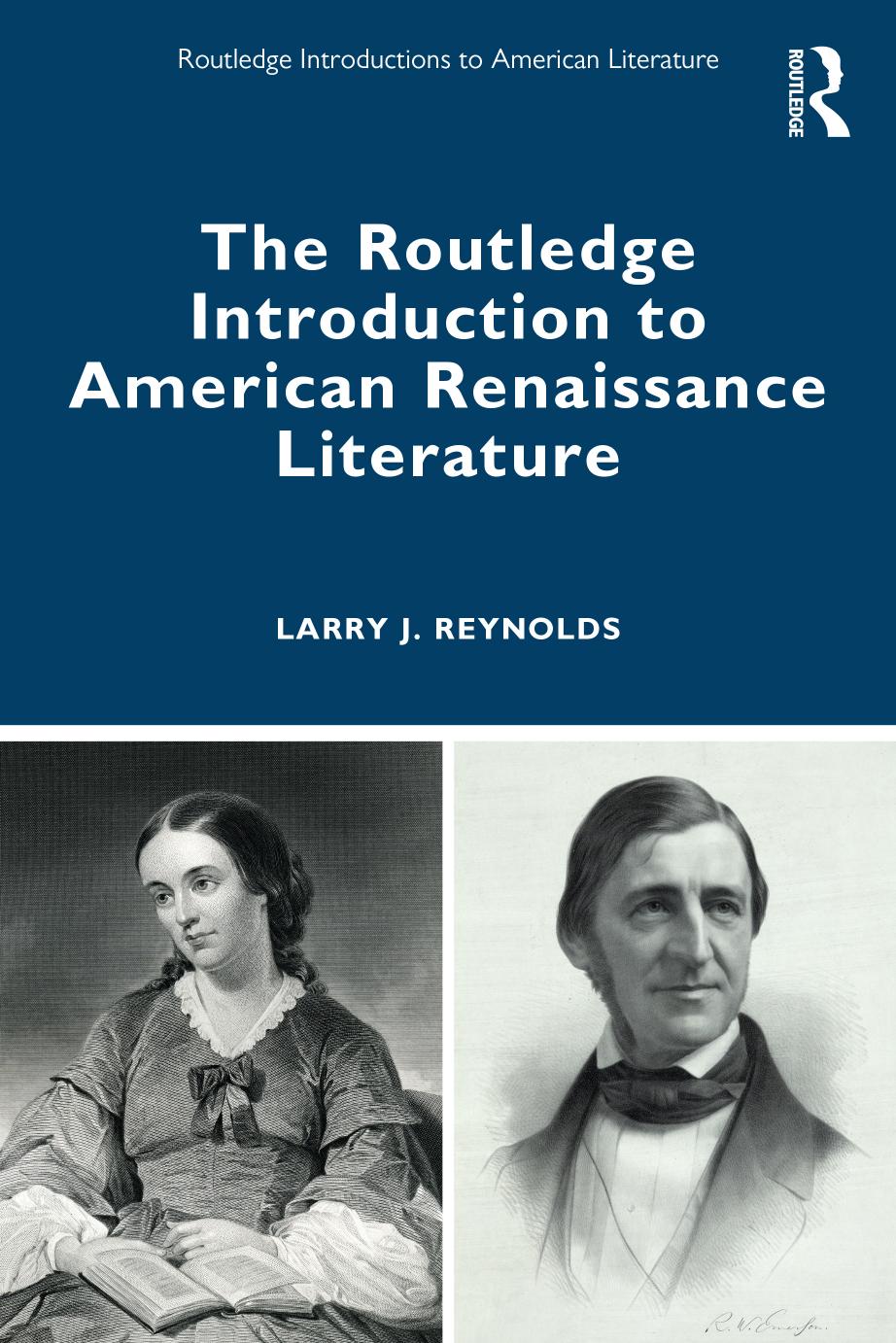 Book cover: The Routledge Introduction to American Renaissance Literature