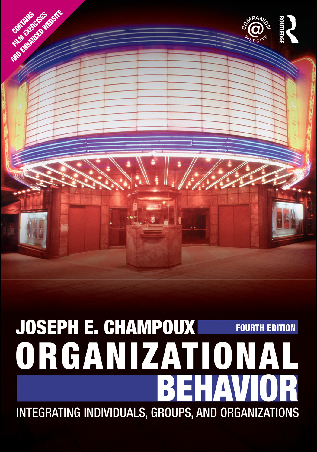 Book cover: Organizational behavior: integrating individuals, groups, and organizations.