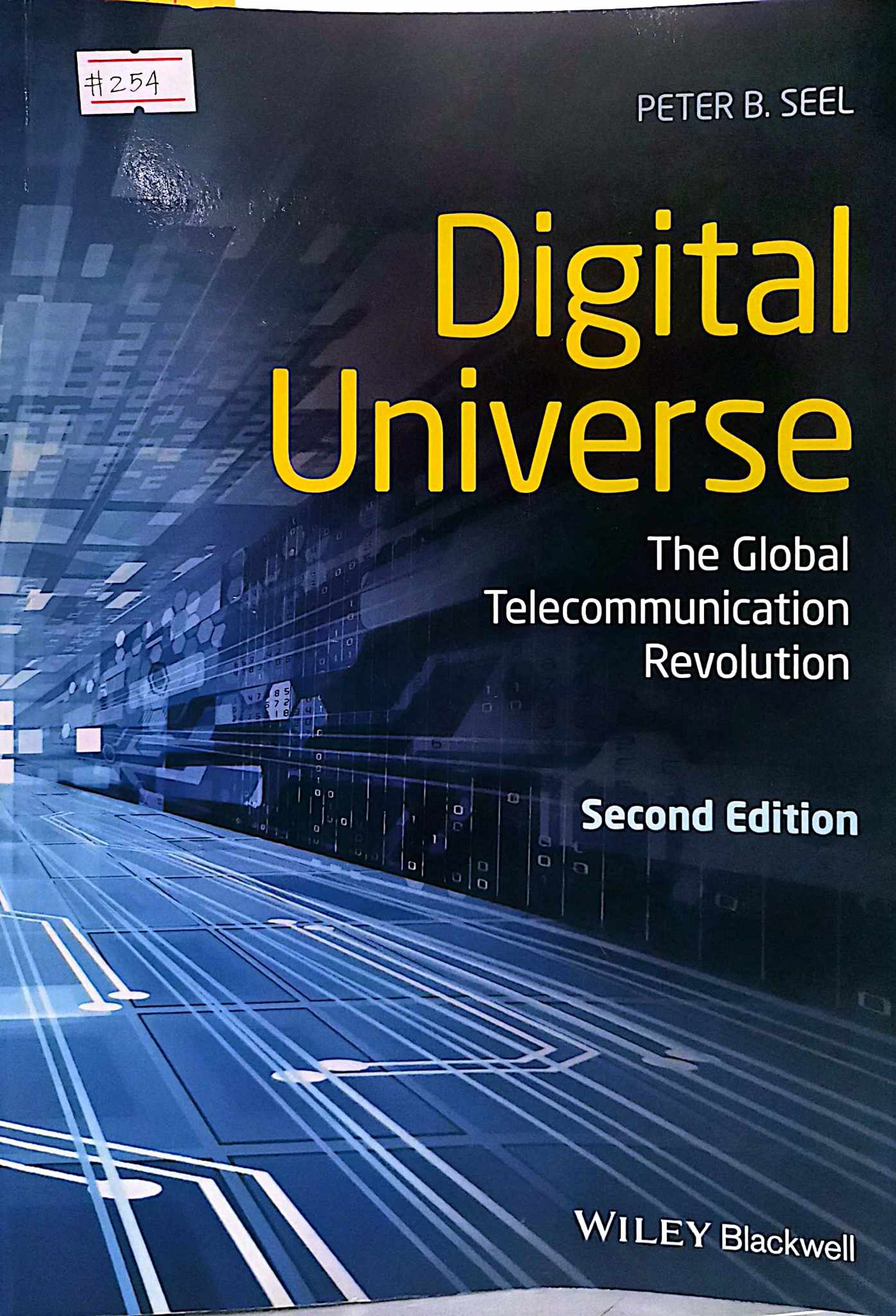 Book cover: Digital universe : The global telecommunication revolution