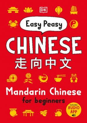 Book cover: Easy peasy : Chinese mandarin Chinese for beginners