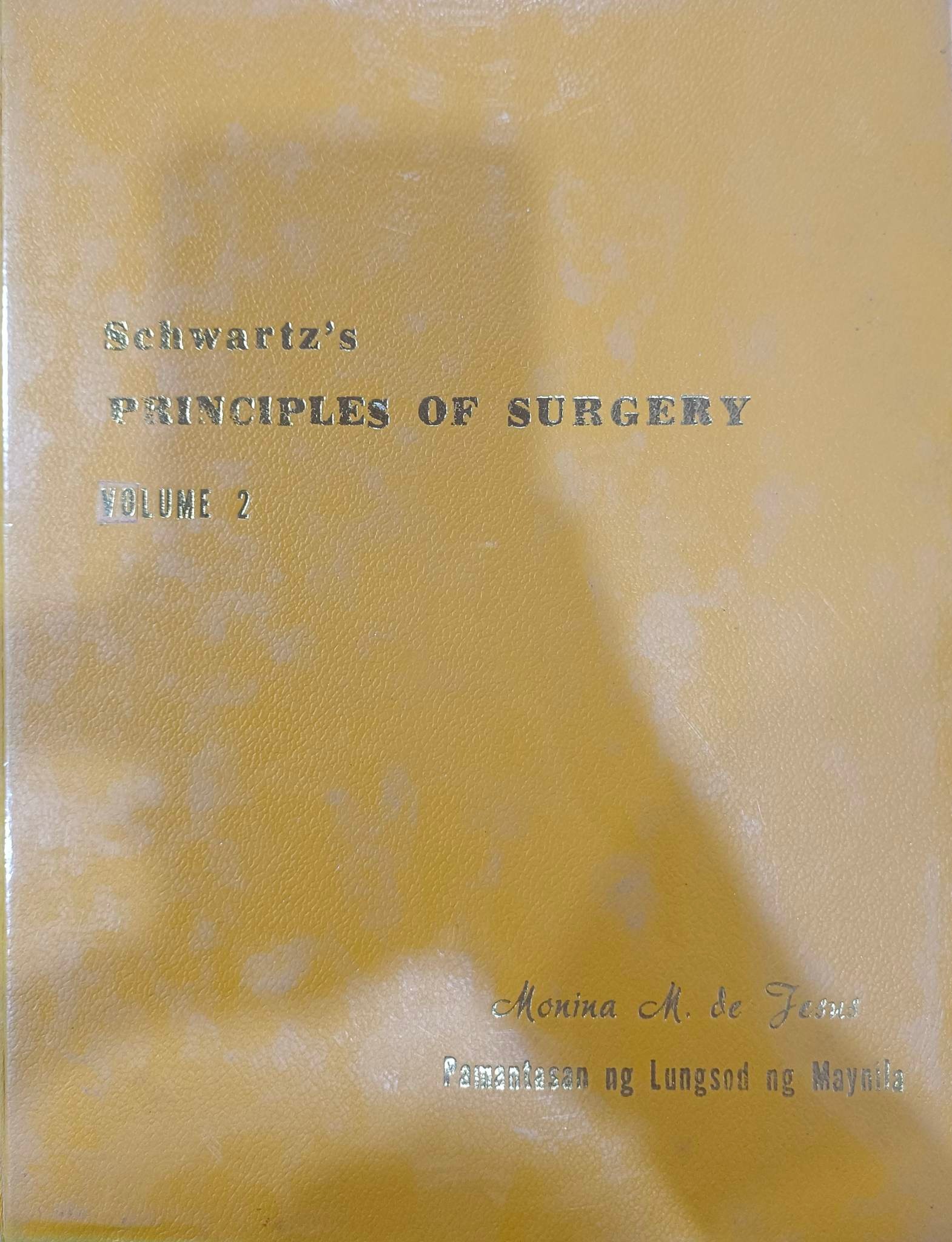 Book cover: Schwartz's principles of surgery : volume 2