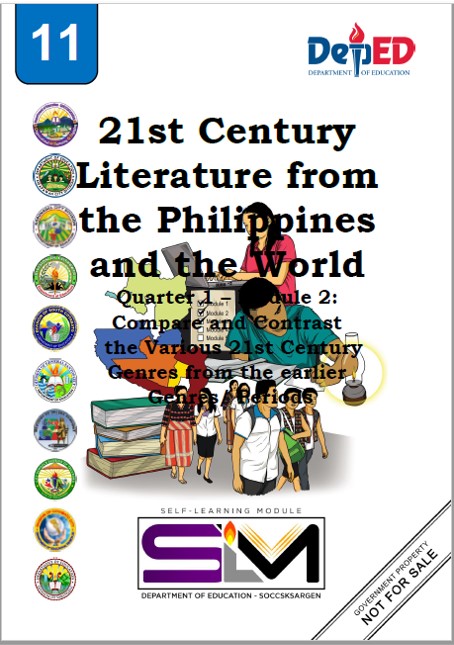 Book cover: 21st Century literature from the Philippines and the world : quarter 1 - module 2 : compare and contrast the various 21st century genres from the earlier genres periods