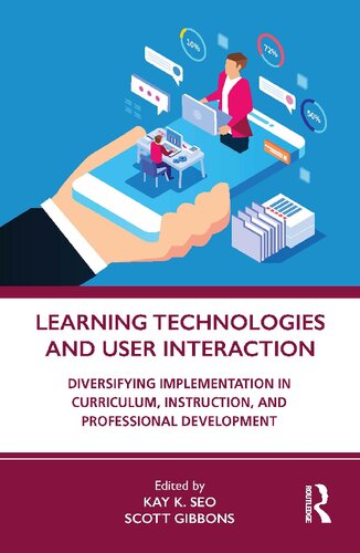 Book cover: Learning technologies and user interaction : diversifying implementation in curriculum, instruction, and professional development