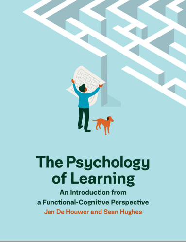 Book cover: The Psychology of learning : an introduction from a functional-cognitive perspective