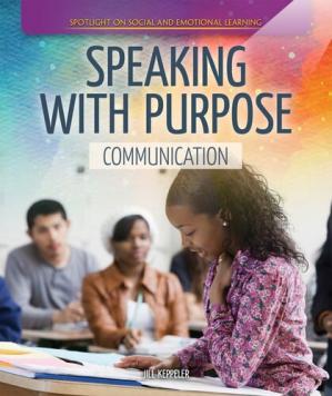 Book cover: Speaking with purpose : communication