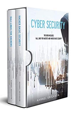 Book cover: Cyber security : this book includes Kali Linux for hackers and hacker basic security