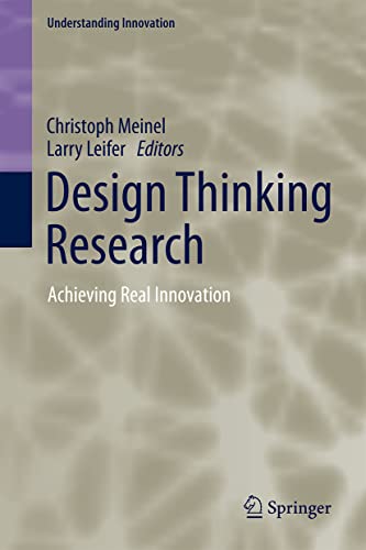Book cover: Design thinking research : achieving real innovation.