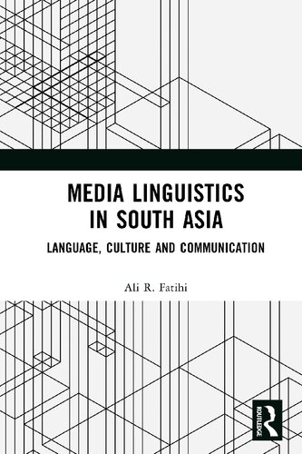 Book cover: Media linguistics in South Asia : language, culture and communication