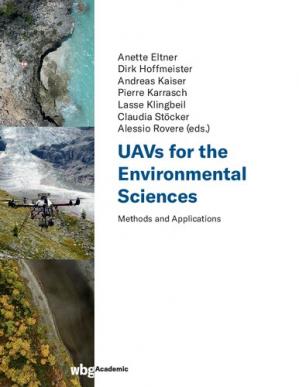 Book cover: Uavs for the environmental sciences : methods and applications